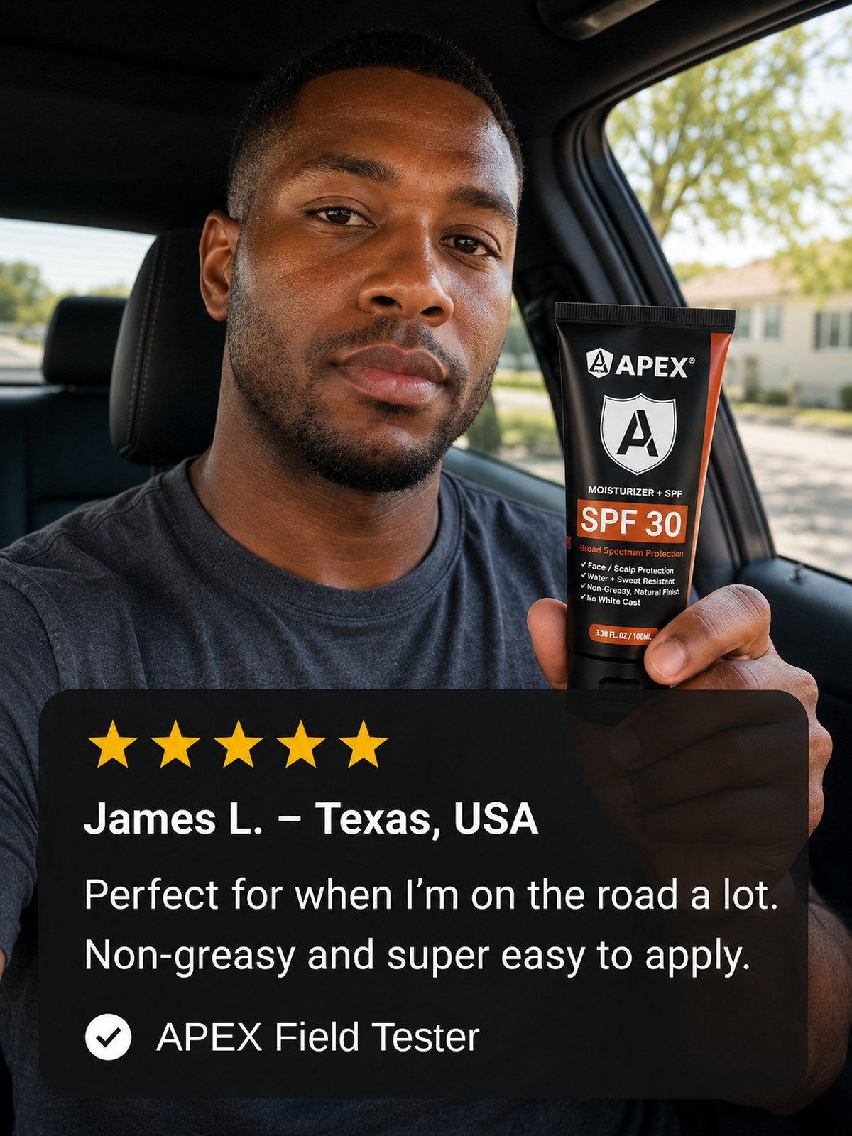 James L. from Texas holding APEX in his truck. His five-star review reads: perfect for when I am on the road a lot, non-greasy and super easy to apply.